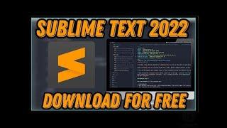 Sublime Text 2022 | Crack + License Version | Full Version