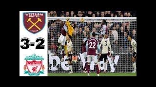 Liverpool vs West Ham 2-3 All Goals & Highlights @DEAR LISTEN