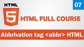 Abbr tag abbreviation tag - html 5 tutorial in Hindi - Urdu - Class - 07