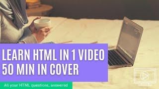 Learn HTML in 50 Minutes | Full Beginners Course Video | HTML Tutorial | Programmer Mamit