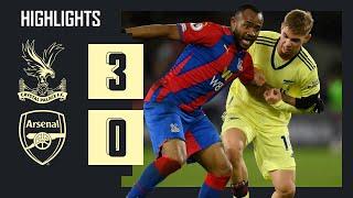 HIGHLIGHTS | Crystal Palace vs Arsenal (3-0) | Premier League