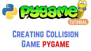 PyGame Tutorial For Beginners 17 - Creating Collision Game