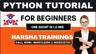 Python Basics | Python Tutorial For Beginners | Learn Python Programming || Harsha trainings