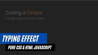 Typing effect | HTML + CSS + JavaScript