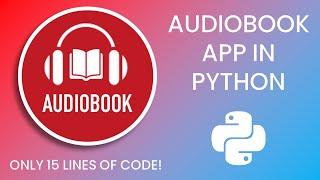 AudioBook App in 15 Lines of Python! | #CodingDecoding | 2021 Tutorial