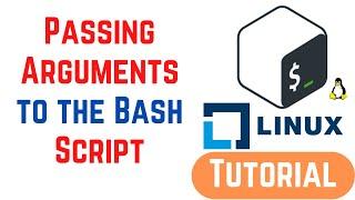 Shell Scripting Tutorial for Beginners 6 - Passing Arguments to the Script