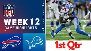 Buffalo Bills vs. Detroit Lions Full Highlights 1st QTR | NFL Week 12, 2022