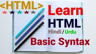 Html Tutorial in Hindi Urdu - Basic Structure