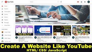 How to create a website like YouTube using HTML/CSS and JavaScript, How to create a website HTML/CSS