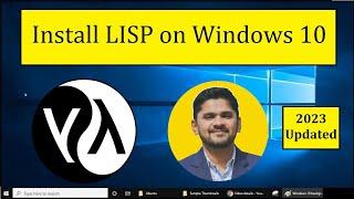 How to Install LISP on Windows 10/ 11 | Complete Installation