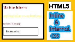 HTML5 Tutorial: Inline, Internal CSS in HTML | Web Development Tutorial #9