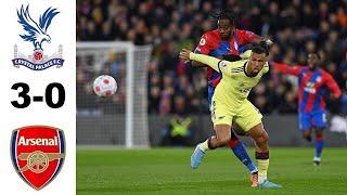 Crystal Palace vs Arsenal 3-0 Match Highlights | Premier League - 2021/22 Mateta & Jordan Ayew Goals