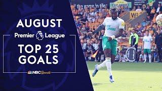 Top 25 Premier League goals of August 2022 | NBC Sports