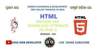 HTML Tutorial For Beginners In Odia | PART-105 | Anchor Tag Download Attributes Example In HTML5?