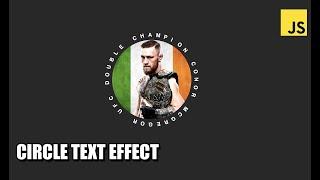 Circle Text Effect JavaScript Tutorial | How to make Circle Animation?