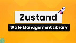 Zustand State Management Library for React - Redux Killer