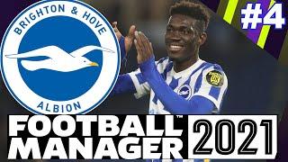 FM21 | Down To The Bare Bones | Brighton | Episode 4 | Football Manager 2021