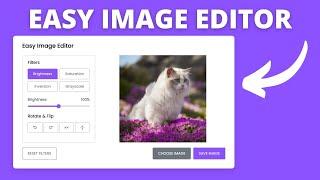 How to Make a simple Image Editor in HTML CSS JavaScript