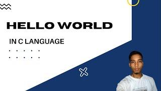 How to print hello world in C  | Hello World in C Language | #Skymancoder