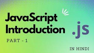 JavaScript Introduction in Hindi | JavaScript tutorial - Code With Dignity