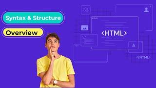 HTML Syntax and Structure Overview Explanation With Example In Hindi