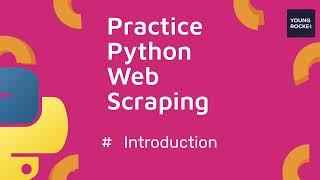 2023 Python Beginner Tutorial #51 Introduction to Web Scraping