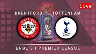 Brentford vs Tottenham Hotspur | English Premier League | eFootball PES Live Gameplay Simulation