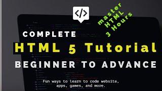 Complete HTML Crash Course | HTML Tutorial for Beginners #html5