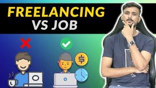 Job VS Freelancing In 2022 -What To Choose ? - Hindi