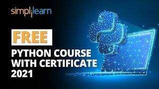 ????FREE Python Course With Certificate 2021 | Learn Python Programming For Beginners | Simplilearn