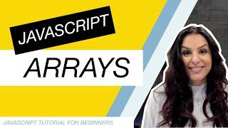 JavaScript Tutorial for Beginners Part 8: Arrays