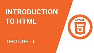 Introduction to HTML - HTML5 Tutorials for Beginners in Hindi/Urdu