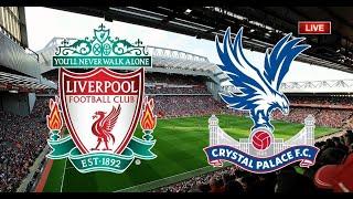 ???? Liverpool vs Crystal Palace | Premier League | eFootball PES Gameplay