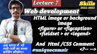 Web development || HTML Image & background-image || fieldset & legend |???????? figure & figcaption 