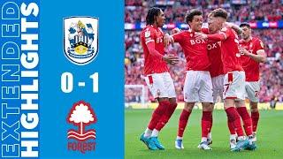 Huddersfield Town vs Nottingham Forest 0-1 | All Goals & Highlights | Championship Play-Offs 2022