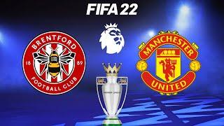 FIFA 22 | Brentford vs Manchester United - Premier League 2021/22 Season - Gameplay