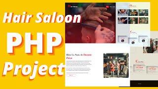 How to Make a Hair Saloon PHP Project | How To Make Website Using HTML CSS And Bootstrap Using PHP