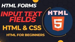 Html forms: input text fields | HTML Form Design Best Practices | CSS Input Styling Tips and Tricks