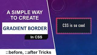 How to create gradient border in CSS | Gradient Border |  CSS Tip and Trick | Knowledge MeetUp