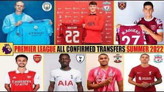 PREMIER LEAGUE ALL CONFIRMED TRANSFERS SUMMER 2022 UNTIL NOW✅Coutinho,Núñez,Bissouma,Aguerd,Haaland?