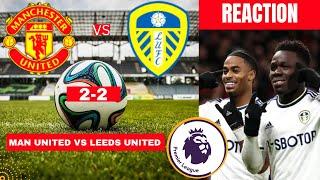 Manchester United vs Leeds United 2-2 Live Stream Premier league Football EPL Commentary Highlights