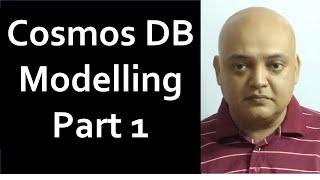 Cosmos DB Modelling Part 1