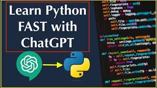 How to Learn Python FAST with ChatGPT | Learn Python with ChatGPT