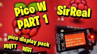 Raspberry PICO W:  Use Wifi, MQTT to display (Pimoroni) certain values like solar power! PART 1:WiFi