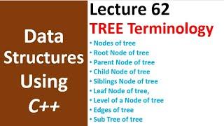 Basic Terminology of Tree Data Structure | Data Structure and Algorithms Tutorial for Beginners - 62