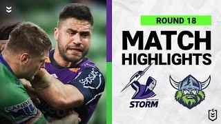 Melbourne Storm v Canberra Raiders | Match Highlights | Round 18, 2022 | NRL