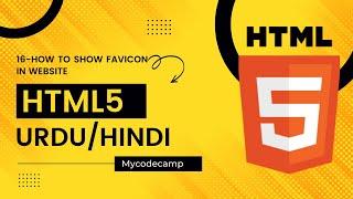 HTML Tutorial - 16# How to add Favicon in HTML | HTML Course for Beginners to Advance in Urdu/Hindi