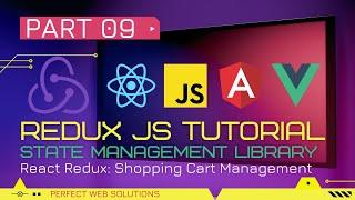 Part 09 | Redux JS Tutorial Series in Urdu/Hindi | Manage Cart in Ecommerce Project with React Redux