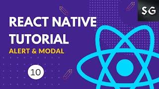 Alert & Modal in React Native #10 || React Native Tutorial for Beginners