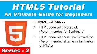 HTML5 Tutorial Series 2 | HTML text Editors | #HTML | #TECHNO_SOURCE |# Smart_Computer